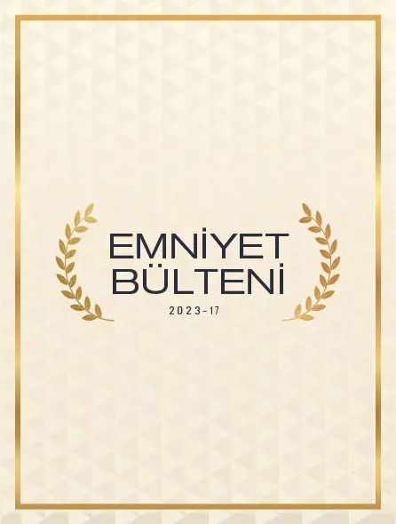 Emniyet Bülteni 2023 - 17