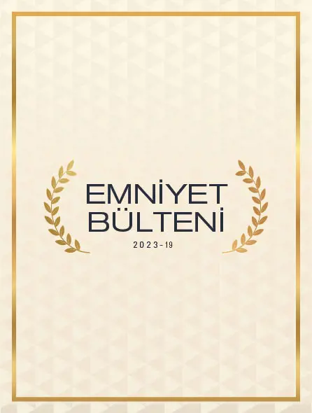 Emniyet Bülteni 2023 - 19