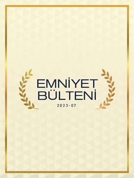 Emniyet Bülteni 2023 - 07