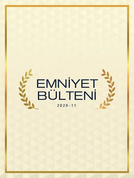 Emniyet Bülteni 2020 – 11