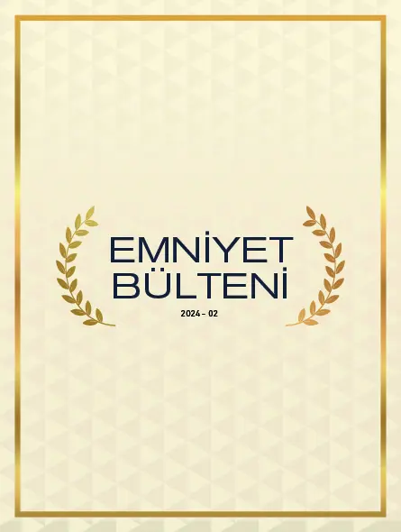 Emniyet Bülteni 2024 - 02