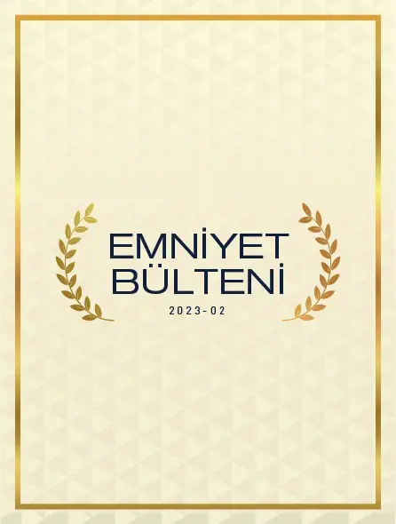 Emniyet Bülteni 2023 – 02