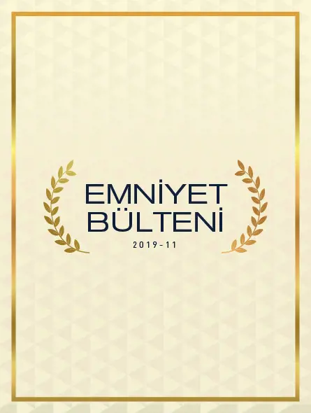 Emniyet Bülteni 2019 – 11