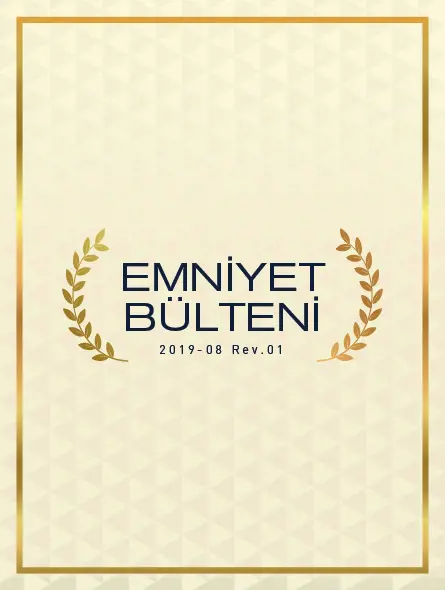 Emniyet Bülteni 2019 – 08 Rev.01