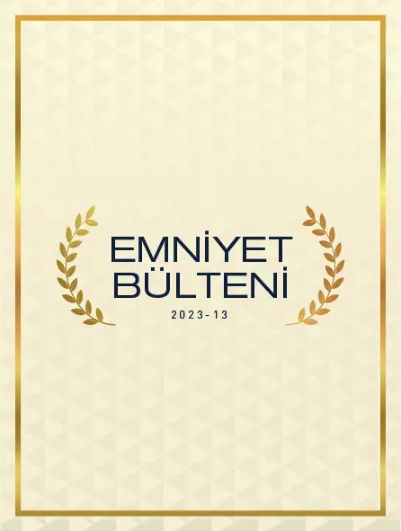 Emniyet Bülteni 2023 - 13