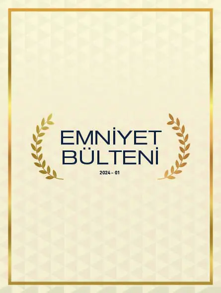 Emniyet Bülteni 2024 - 01
