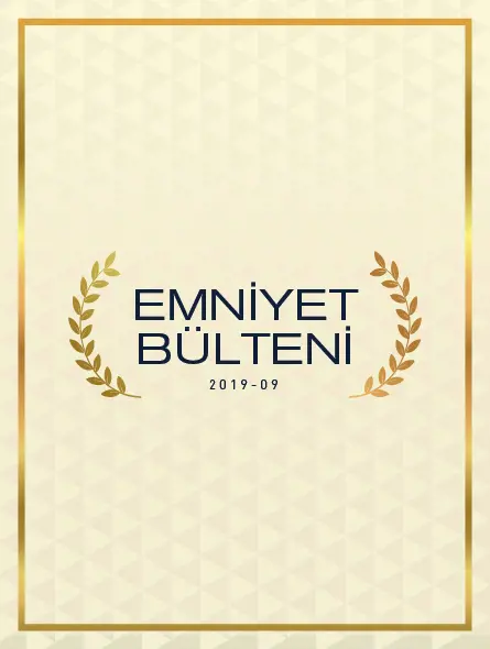 Emniyet Bülteni 2019 – 09