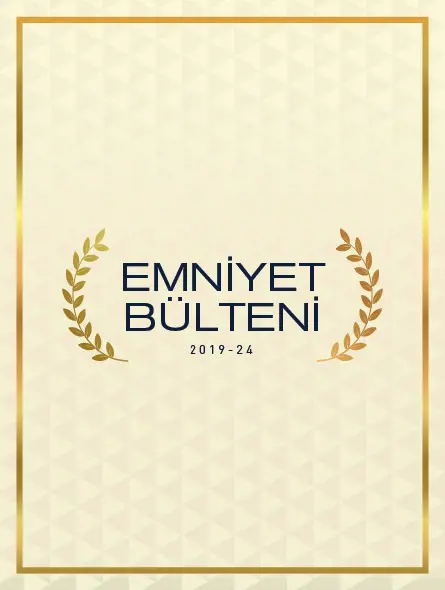 Emniyet Bülteni 2019 – 24