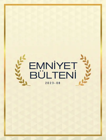 Emniyet Bülteni 2023 - 08